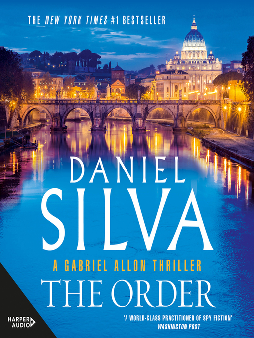 Title details for The Order by Daniel Silva - Available